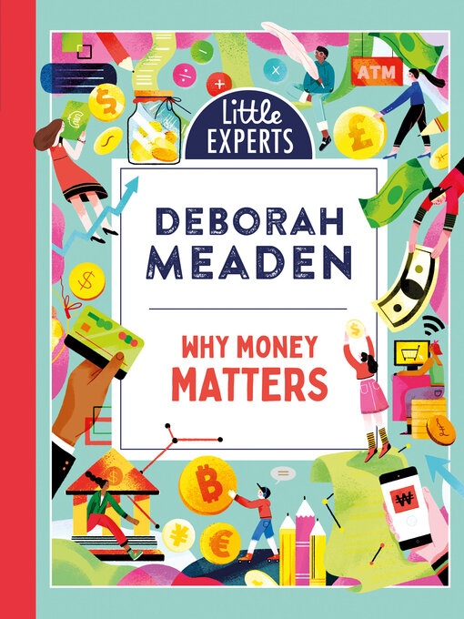 Title details for Why Money Matters by Deborah Meaden - Wait list